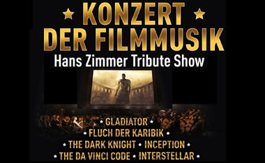 Mehr Informationen zu Konzert der Filmmusik - Hans Zimmer Tribute Show