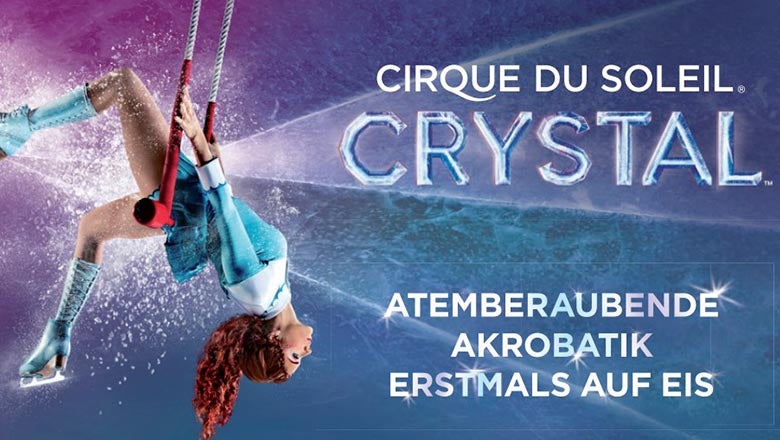 Cirque du Soleil - CRYSTAL