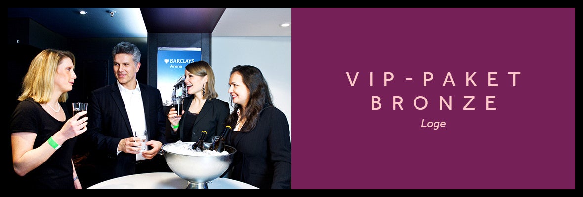 VIP-Paket Bronze Loge